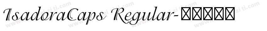 IsadoraCaps Regular字体转换